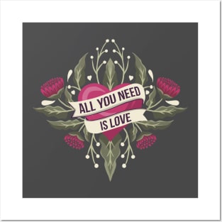 All you need is love Posters and Art